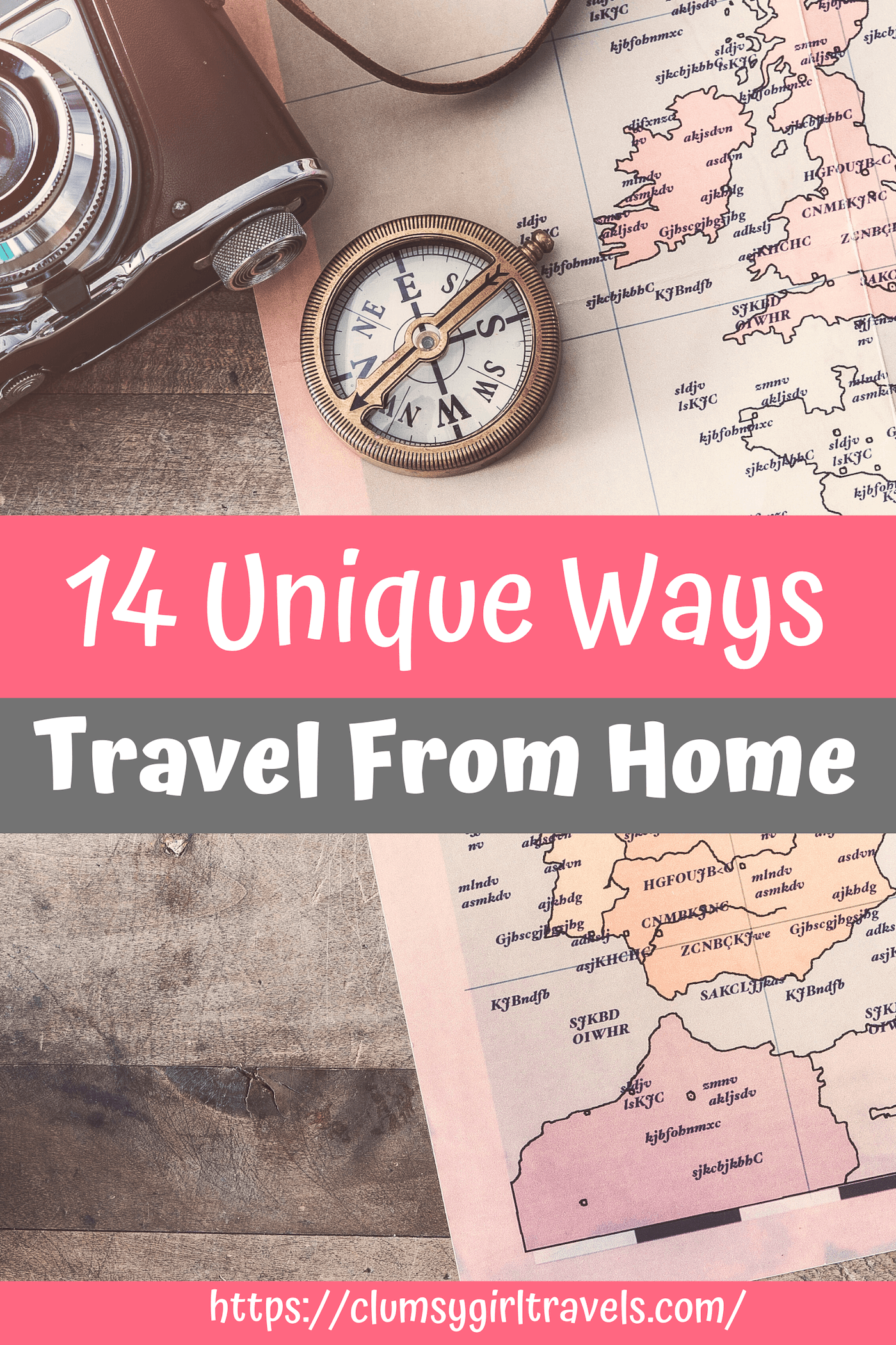 14 Unique Ways You Can Travel from Home Are you stuck at home, but itching to go on vacation? Here are 14 unique ways you can travel from home.