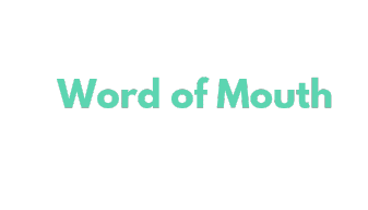 word of mouth
